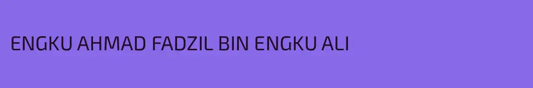 ENGKU AHMAD FADZIL BIN ENGKU ALI